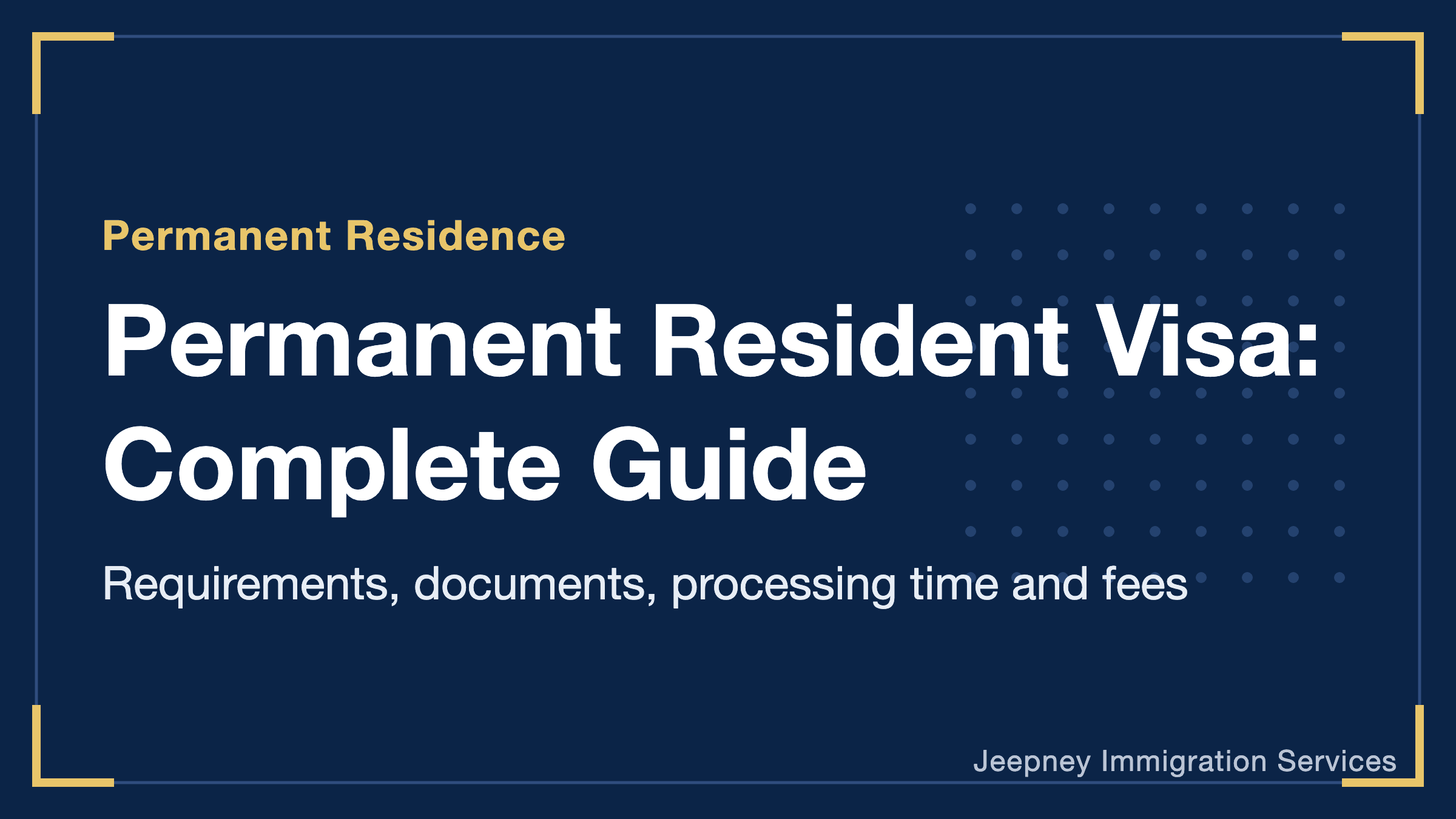 What Is Japan's Permanent Resident Visa (Permanent Residency)? A Complete Guide to Requirements, Documents, Processing Time and Fees